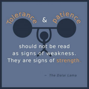 Tolerance and patience