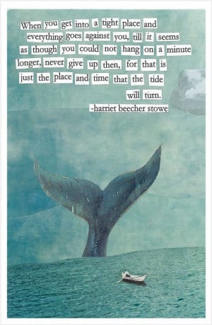 ... Blazer Coastal and Kim o.m.g. love this quote with the whale's tail