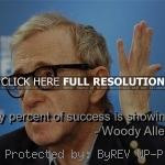 woody allen, quotes, sayings, success, showing up, meaning woody allen ...