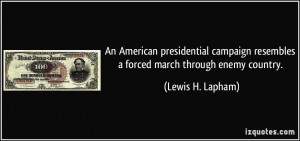 An American presidential campaign resembles a forced march through ...