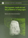Phylogenetic methods and the prehistory of languages / edited by Peter ...