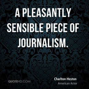 Charlton Heston - a pleasantly sensible piece of journalism.