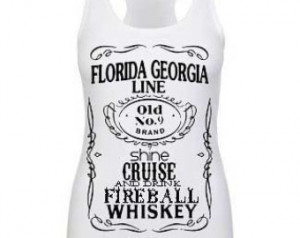 Florida Georgia line fireball whisk ey ...