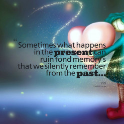 Fond Memories Quotes