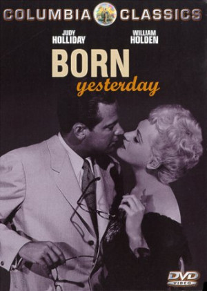 Title : Born Yesterday