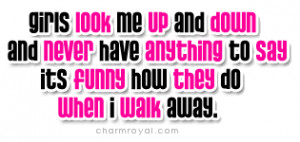 ... anything-to-say-its-funny-how-they-do-when-i-walk-away-jealousy-quote