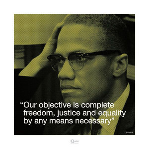 Poster of Malcolm X Freedom, Justice and Equality