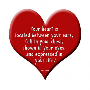 Your Heart. Quote from John L. Haldane. Copyright John L. Haldane