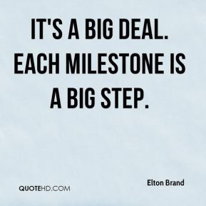 It's a big deal. Each milestone is a big step. - Elton Brand