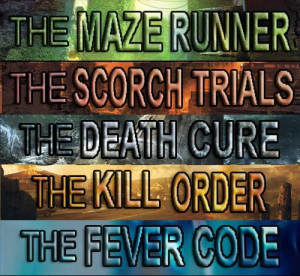 the maze runner the scorch trials the death cure the kill order the ...
