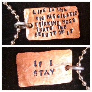If I Stay (inspired book quote) hammered copper 2sided chain necklace