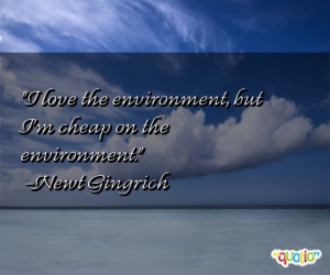 Famous Sayings Quotes From People Environment