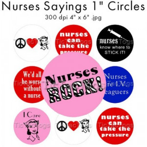 Nurse Sayings 1 inch Round Digital Collage Sheet Bottle Cap Buttons