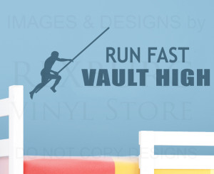 Details about Wall Decal Quote Sticker Vinyl Large Run Fast Pole Vault ...