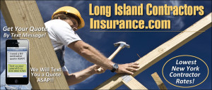 ... liability Insurance quotes from Long Island Contractors Insurance.com