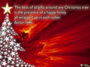 christmas_quote_the_best_of_all_gifts_is_a_presence_of_a_happy_family ...