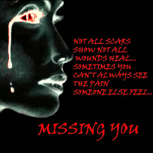 am unable to stop my tears. I am missing you.