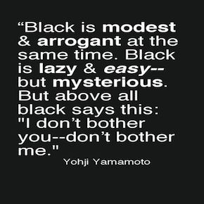 Color black quotes, fashion, style, and inspiration...