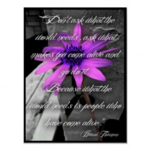 Purple Flower, Howard Thurman Quote