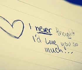 Never Thought I’d Love You So Much ~ Being In Love Quote