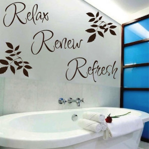 Relax Renew Refresh Wall Quote