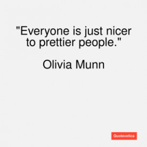 Olivia munn quote everyone is just nice