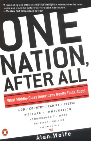 : What Middle Class Americans Really Think About God, Country, Family ...