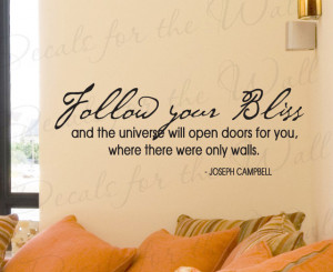 Wall Sticker Decal Quote Vinyl Lettering Follow Your Bliss Joseph ...
