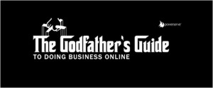 The Godfather’s Guide To Doing Business Online