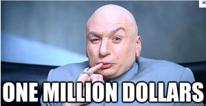 Dr. Evil One Million Dollars