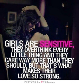 Girl Quotes Sensitive Quotes