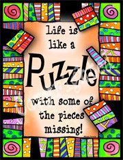 Life Is Like A Puzzle