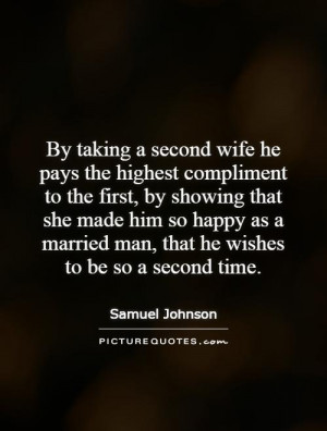 ... Quotes Wife Quotes King Quotes Married Quotes Samuel Johnson Quotes