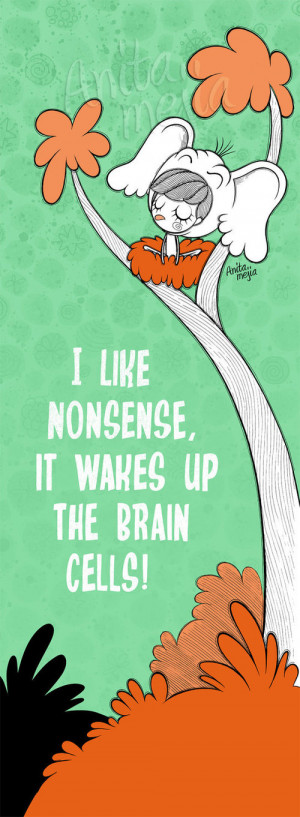 ... tags for this image include: nonsense, quote, brain, text and dr seuss