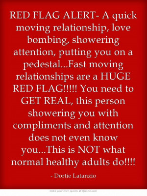 ... Red, Narcissist Love Bombing, Flags Alert, Love Bombing Narcissist