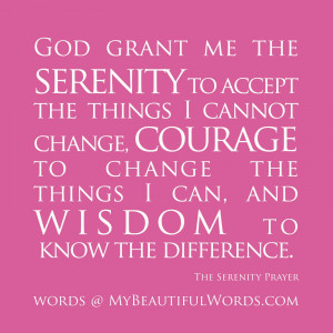The Serenity Prayer...