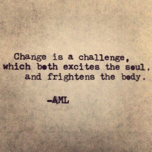 Change is a challenge... #recovery www.NewBeginningsRecoveryCtr.com