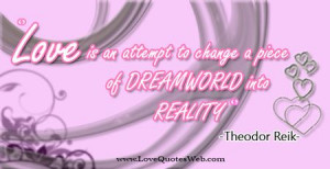 ... to change a piece of a dream world into reality.