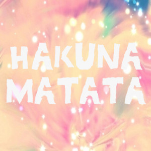 background, hakuna matata, inspire, lion king, quote, wallpaper