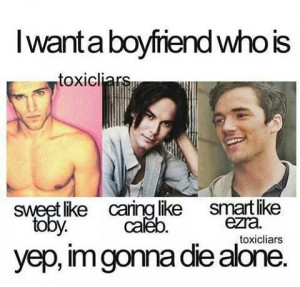 funny quotes, handsome guys, pretty little liars, quotes, First Set on ...