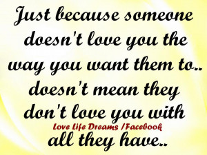 love you the way you want them to doesn t mean they don t love you ...