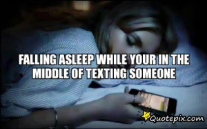 falling asleep while texting quotes