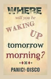 Panic! At The Disco Quotes:)