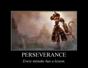 League of Legends Inspirational - Perseverance by trs4ece