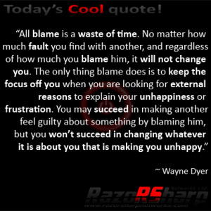 RazoRSharp Networks Mindset Quotes Daily Quotes – Blame