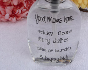 Hand Soap Dispenser ~ Good Moms Hav e... ~ Adorable Gifts for Moms ...