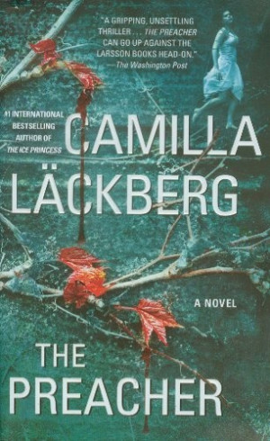 The Preacher: A Novel by Camilla Läckberg, http://www.amazon.com/dp ...