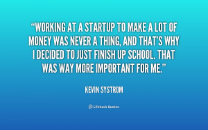 Kevin Systrom Quotes