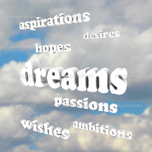 Dreams - Words in Sky for Hopes, Passions, Ambitions - Stock Image