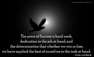 Success Quotes-Thoughts-Vince Lombardi-Success is hard work